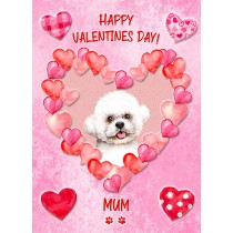 Bichon Frise Dog Valentines Day Card (Happy Valentines, Mum)