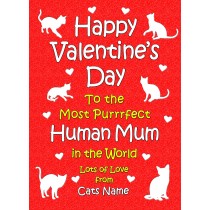 Personalised From The Cat Valentines Day Card (Human Mum)