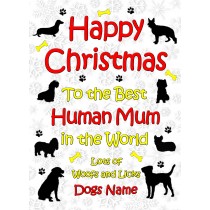 Personalised From The Dog Christmas Card (Human Mum, White)