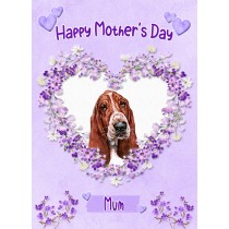 Basset Hound Dog Mothers Day Card (Happy Mothers, Mum)