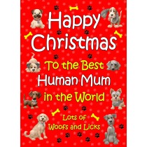 From The Dog  Christmas Card (Red, Human Mum, Happy Christmas)