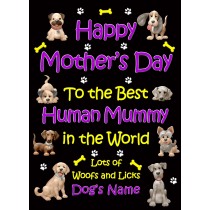 Personalised From The Dog Happy Mothers Day Card (Black, Human Mummy)