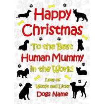 Personalised From The Dog Christmas Card (Human Mummy, White)