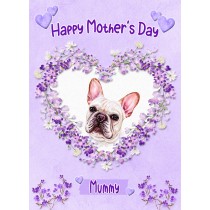 French Bulldog Dog Mothers Day Card (Happy Mothers, Mummy)