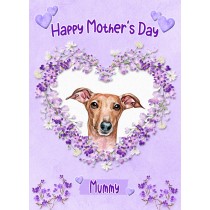 Greyhound Dog Mothers Day Card (Happy Mothers, Mummy)