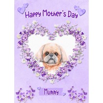 Shih Tzu Dog Mothers Day Card (Happy Mothers, Mummy)