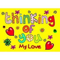 Thinking of You 'My Love' Greeting Card