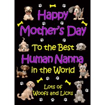 From The Dog Happy Mothers Day Card (Black, Human Nanna)