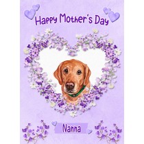 Golden Labrador Dog Mothers Day Card (Happy Mothers, Nanna)