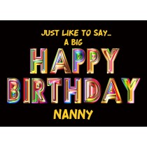Happy Birthday 'Nanny' Greeting Card