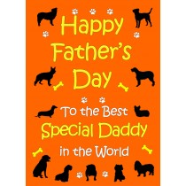From The Dog Fathers Day Card (Orange, Special Daddy)