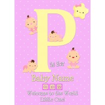 Personalised Baby Girl Birth Greeting Card (Name Starting With 'P')