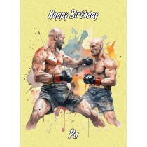 Mixed Martial Arts Birthday Card for Pa (MMA, Design 3)