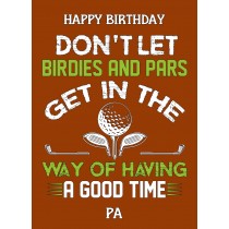 Funny Golf Birthday Card for Pa (Design 3)