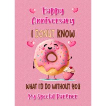 Funny Pun Romantic Anniversary Card for Partner (Donut Know)