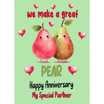 Funny Pun Romantic Anniversary Card for Partner (Great Pear)