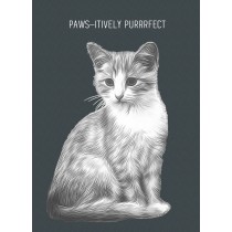 Punny Animals Cat Funny Greeting Card (Paws-itively Purrrfect)