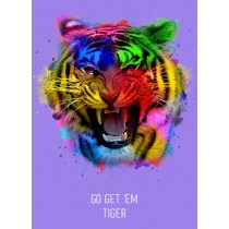 Punny Animals Tiger Greeting Card (Go Get Em)