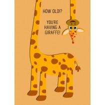 Punny Animals Giraffe Birthday Funny Greeting Card (Having A Giraffe)
