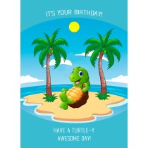 Punny Animals Turtle Birthday Funny Greeting Card (Turtle-y Awesome Day)