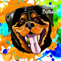 Rottweiler Dog Splash Art Cartoon Square Birthday Card