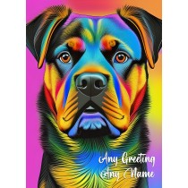 Personalised Rottweiler Dog Colourful Abstract Art Greeting Card (Birthday, Fathers Day, Any Occasion)