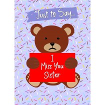 Missing You Card For Sister (Bear)