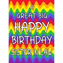Happy Birthday 'Sister in Law' Greeting Card (Rainbow)