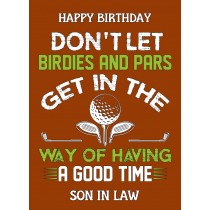 Funny Golf Birthday Card for Son in Law (Design 3)