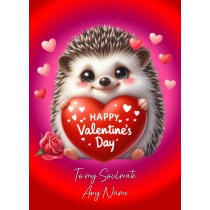 Personalised Valentines Day Card for Soulmate (Hedgehog)