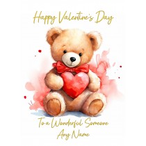Personalised Valentines Day Card for Wonderful Someone (Cuddly Bear, Design 3)