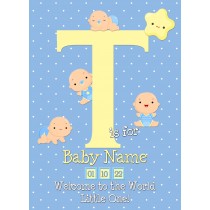 Personalised Baby Boy Birth Greeting Card (Name Starting With 'T')