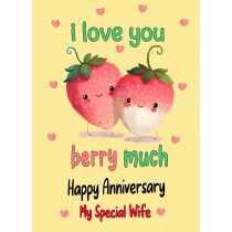 Funny Pun Romantic Anniversary Card for Wife (Berry Much)