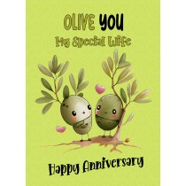 Funny Pun Romantic Anniversary Card for Wife (Olive You)