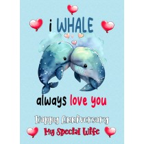 Funny Pun Romantic Anniversary Card for Wife (Whale)
