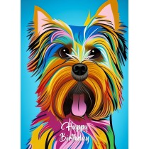 Yorkshire Terrier Dog Colourful Abstract Art Birthday Card