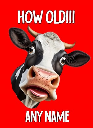 Personalised Funny Cow Birthday Card (How Old, Red)