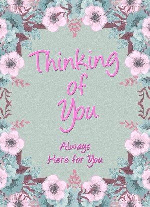 Thinking of You Card (Here for You)