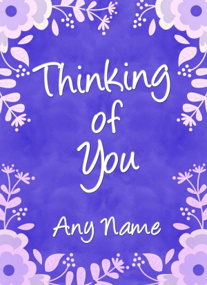 Personalised Thinking of You Greeting Card