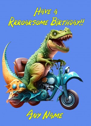 Personalised Funny Dinosaur Motorbike Fantasy Birthday Card