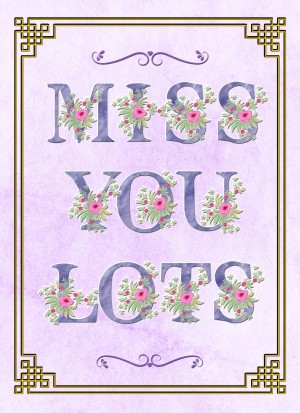 Missing You Greeting Card (Lilac)