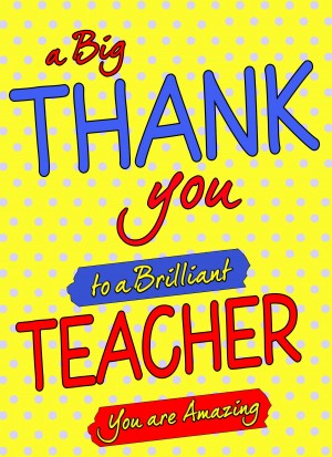 Thank You Teacher Card (Brilliant Teacher)