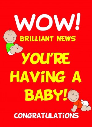 You're Having a Baby Pregnancy Card (Red)