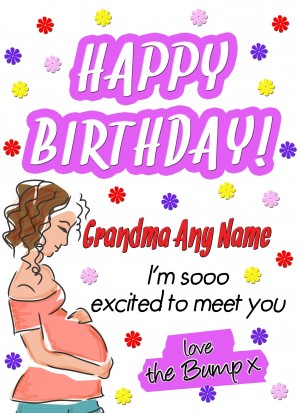 Personalised From The Bump Pregnancy Birthday Card (Grandma, White)