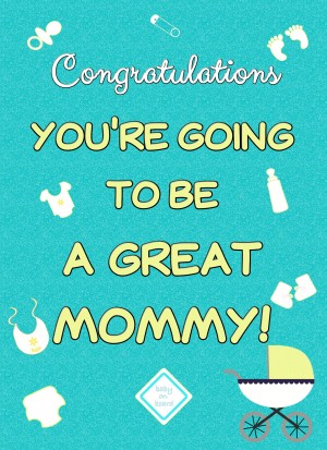 Baby Pregnancy Expecting Card (Mommy)