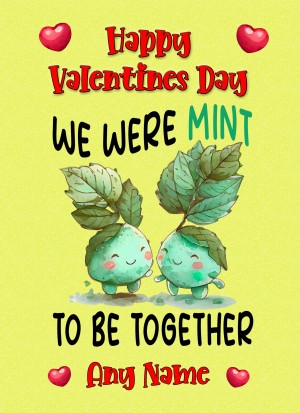 Personalised Funny Pun Valentines Day Card (Mint to Be)