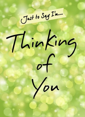 Thinking of You Card (Just to Say)
