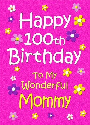 Mommy 100th Birthday Card (Pink)