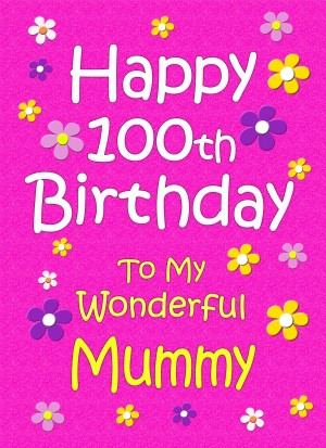 Mummy 100th Birthday Card (Pink)