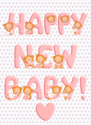 Happy New Baby Greeting Card (Pink)